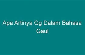 Centil Dalam Bahasa Gaul Adalah