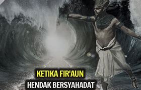 Kisah Jibril Menyumpal Mulut Firaun